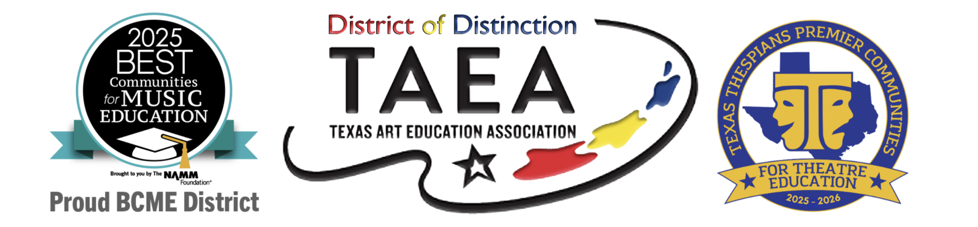 Fine Arts Accolades. 2025-26 best communities for music education, TAEA district of distinction and texas thespians premier communities for theatre education.