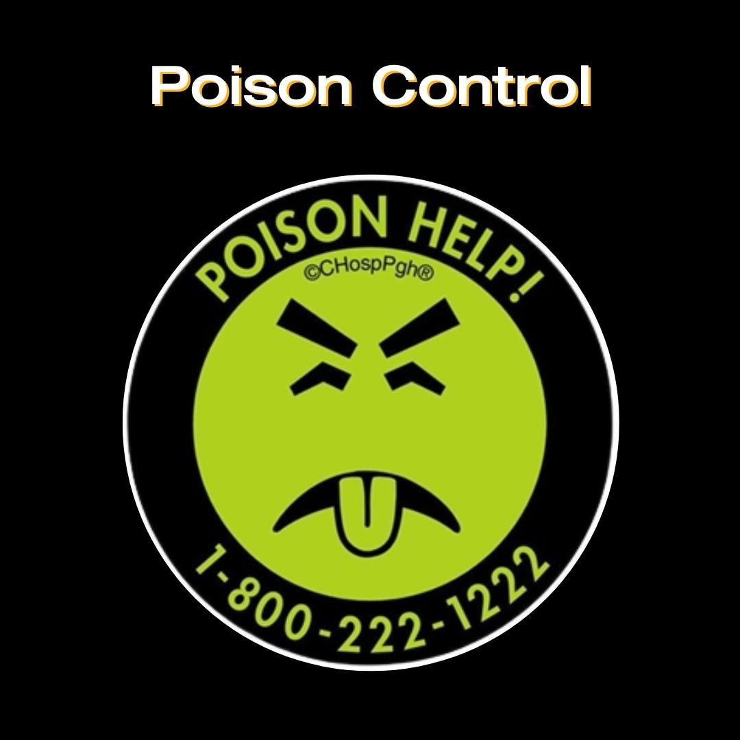 Image includes the title "Poison Control" and includes the Mr. Yuck Sticker of a green "YUCK" face.