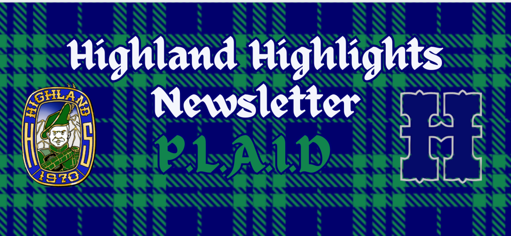 Newsletter header featuring plaid pattern and school emblem.