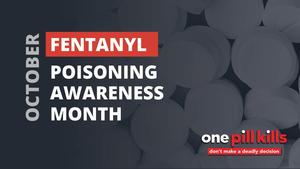 october fentanyl awareness month