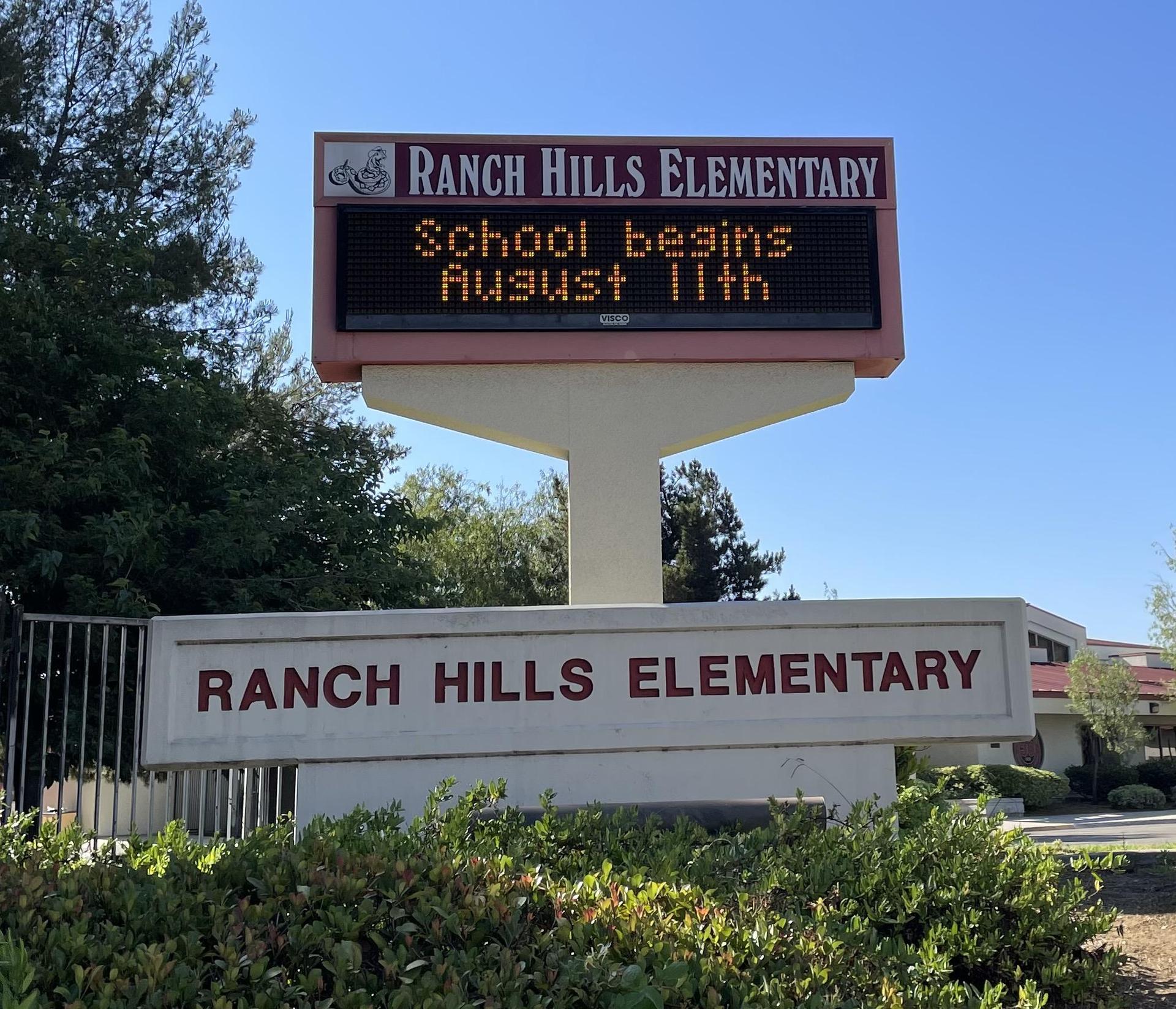 Ranch Hills Marquee Promise of Excellence Ranch Hills Elementary School