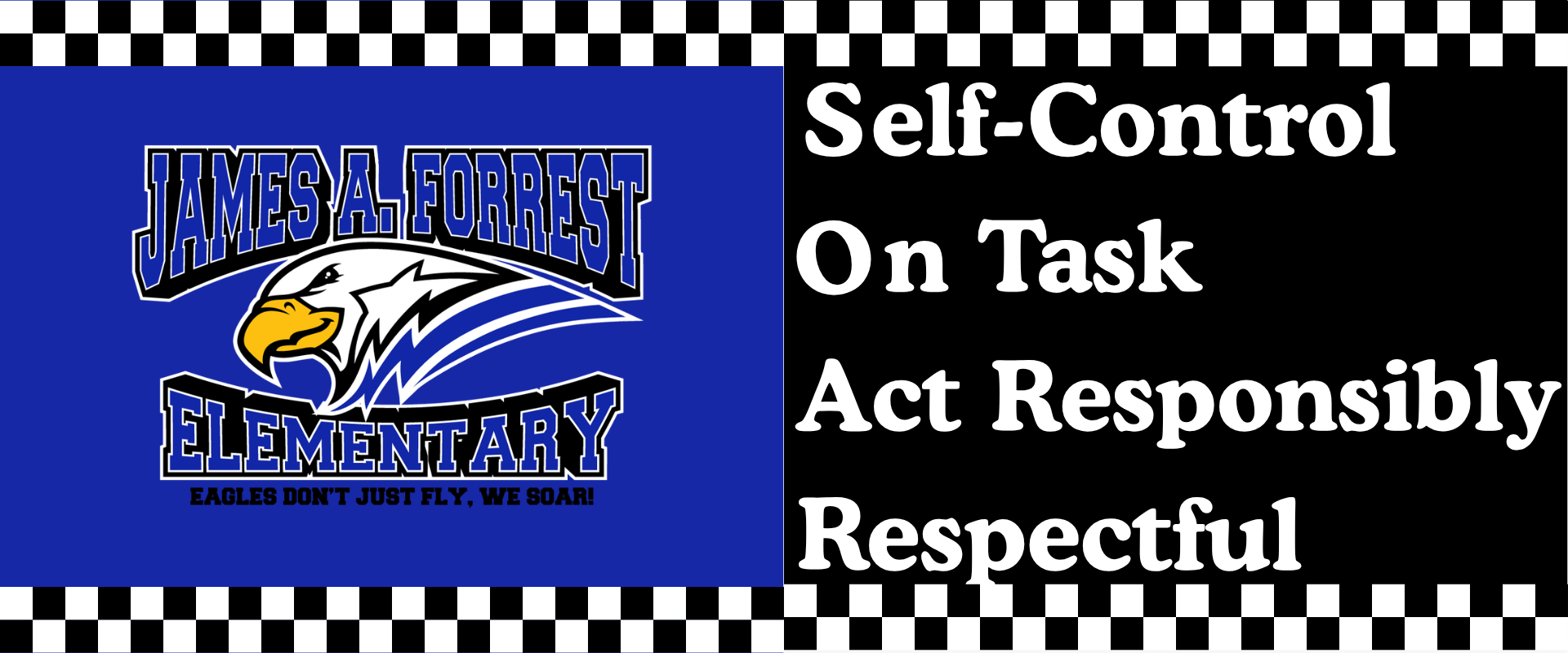 Logo of James A. Forrest Elementary with values listed on a checkerboard background.