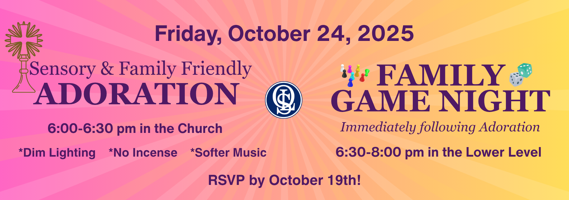 Sensory & Family Friendly Adoration and Family Game Night