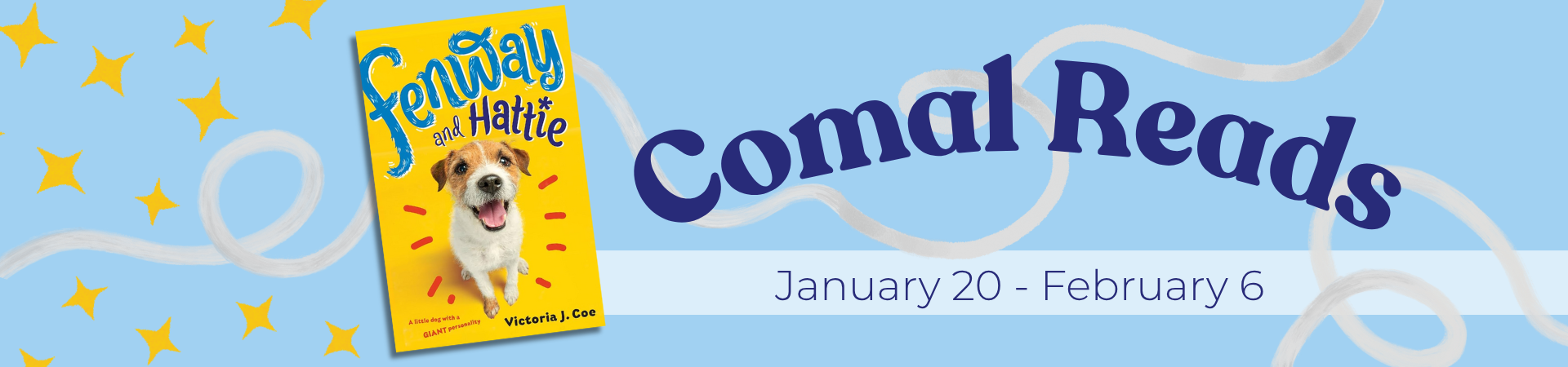 Blue banner with image of book Fenway and Hattie with Comal Reads on the banner