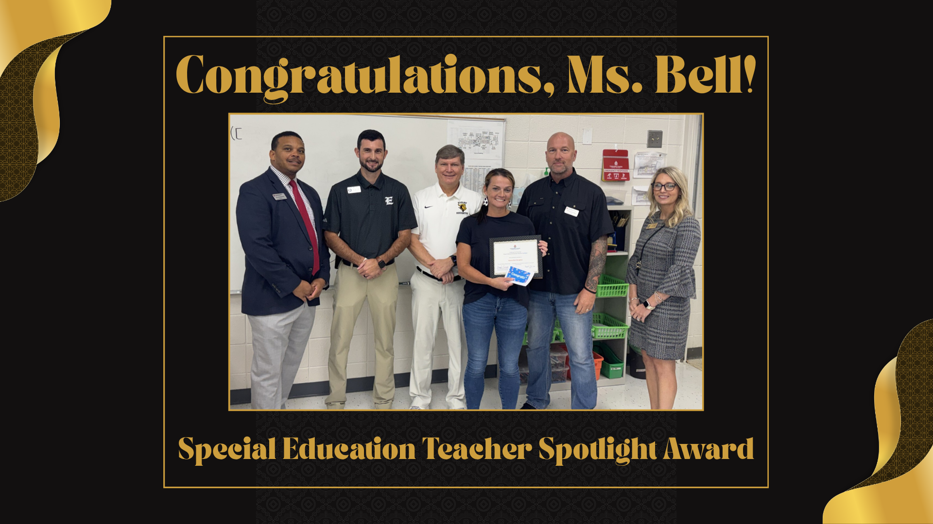 Group photo celebrating Ms. Bell with award for Special Education Teacher Spotlight.