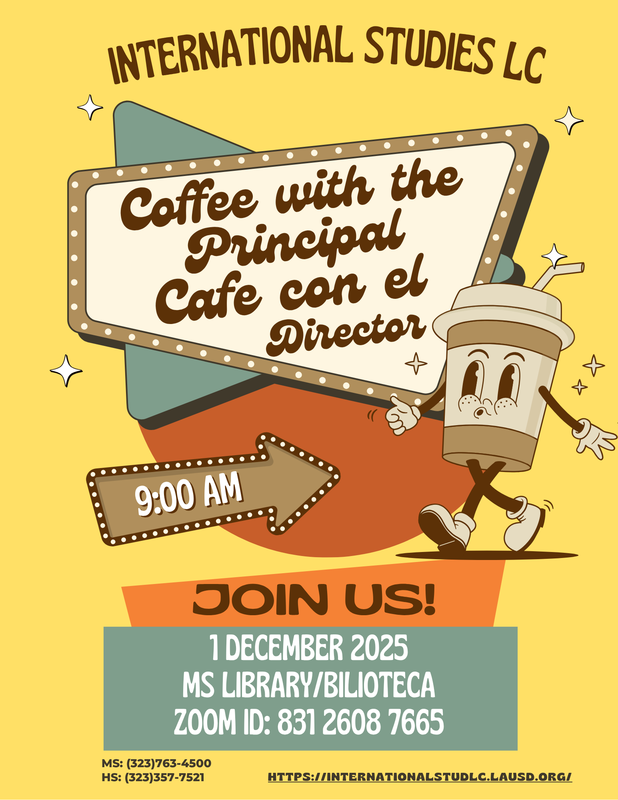 Coffee with the Principal- December 1st/ Cafe con el director Diciembre 1