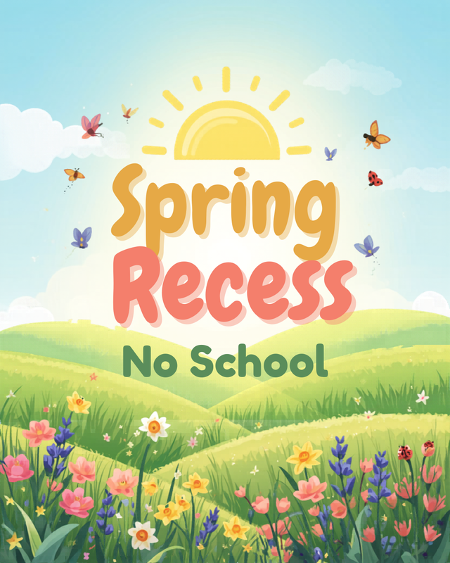 spring recess no school
