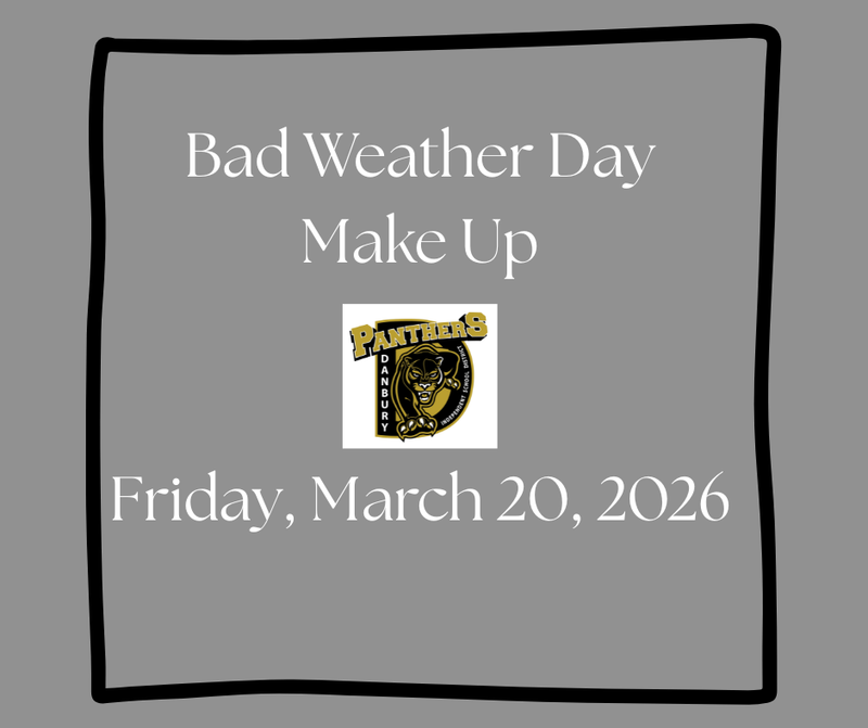 Bad Weather Make Up Day - March 20, 2026