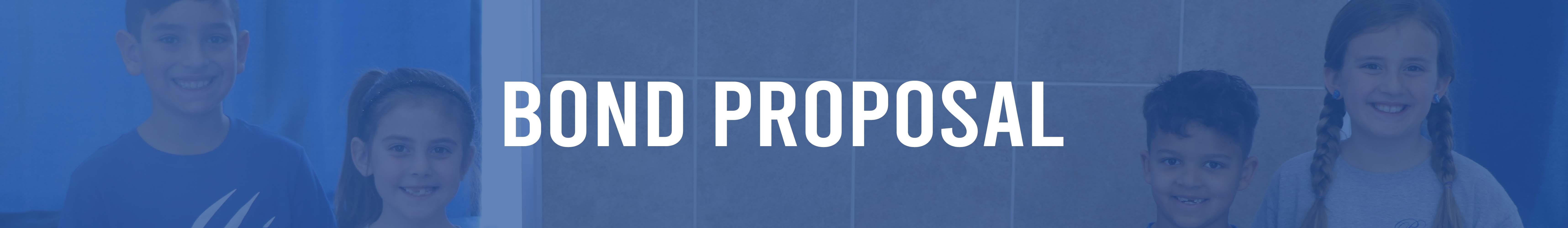 Bond Proposal Bond Proposal White Settlement ISD Bond 2022