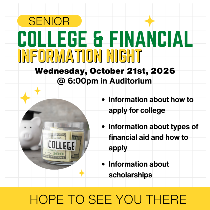 Join us for a College & Financial Aid Information Night designed to help seniors and their families navigate the college planning process. Wednesday October 21 at 6pm.