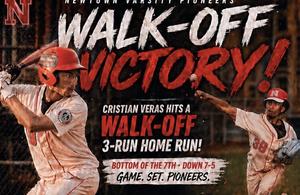 Walk-Off Victory flyer. Cristian Veras hits a Walk-Off 3-Run Home Run! Bottom of the 7th, down 7-5. Game. Set. Pioneers.
