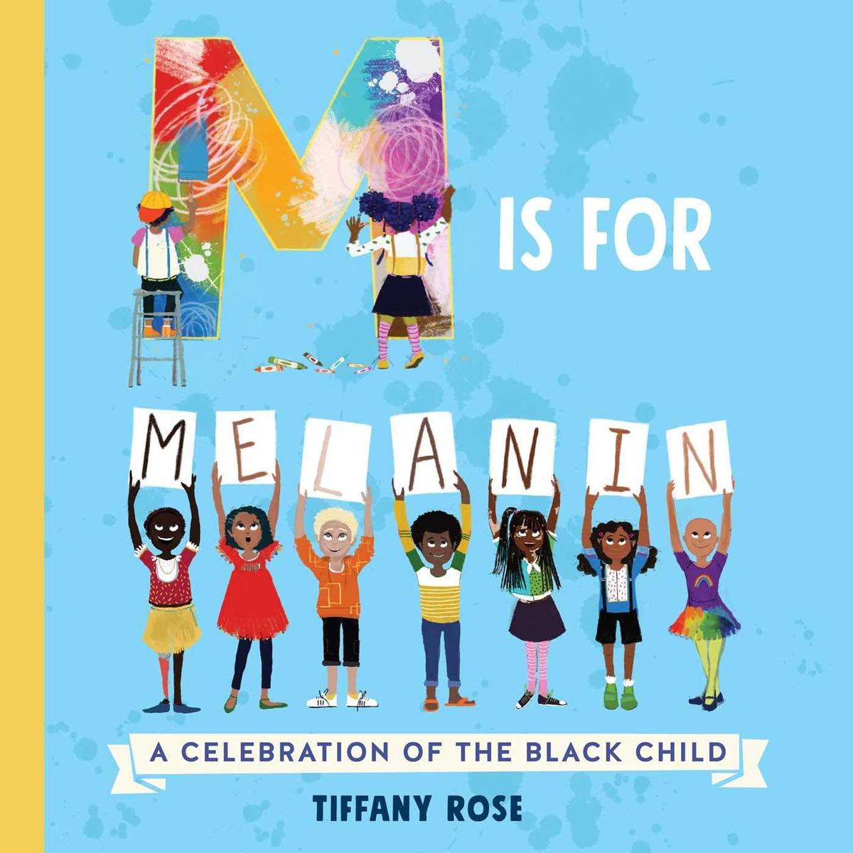 M Is For Melanin