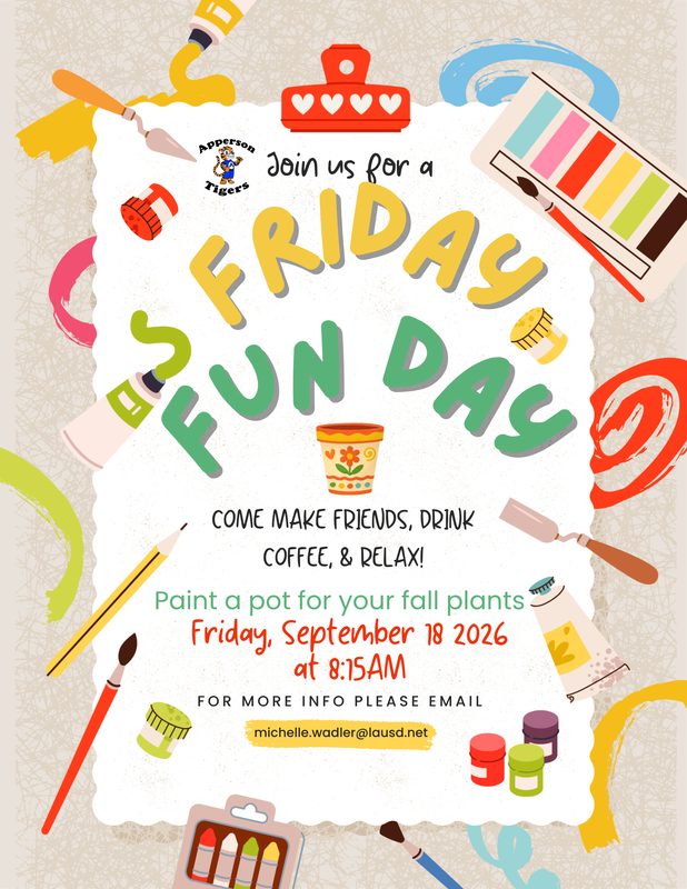 Join us for Friday Fun Day September 18 at 8:15AM in the Parent Center.