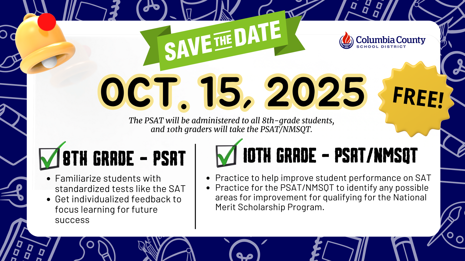 Announcement for PSAT/NMSQT testing on October 15, 2025 for 8th and 10th graders.