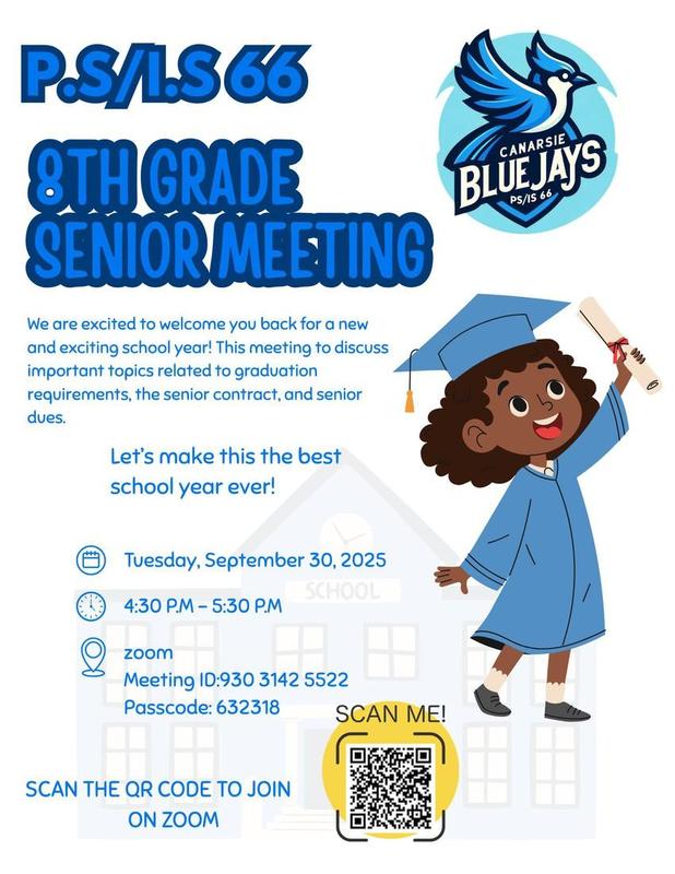 Flyer 8th Grade Senior Meeting with a date on September 30, 2025 from 4:30 TO 5:30PM.