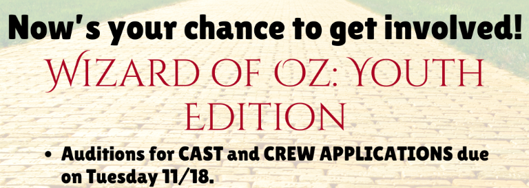 Auditions and crew applications due Tuesday Nov. 18