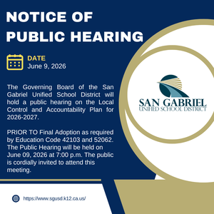 Announcement for a public hearing by San Gabriel Unified School District.