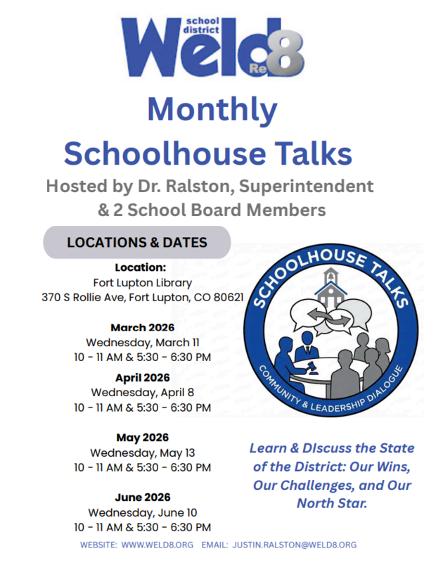 Weld Re-8 Monthly Schoolhouse Talks Flyer