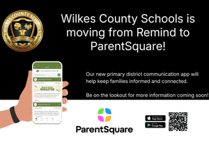 Announcement for ParentSquare, a new app used for communication with schools and home.