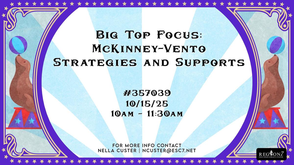 Big Top Focus McKinney-Vento Strategies and Supports_Website Graphic