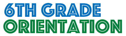 6th Grade Orientation Thurs. 8/4 Featured Photo