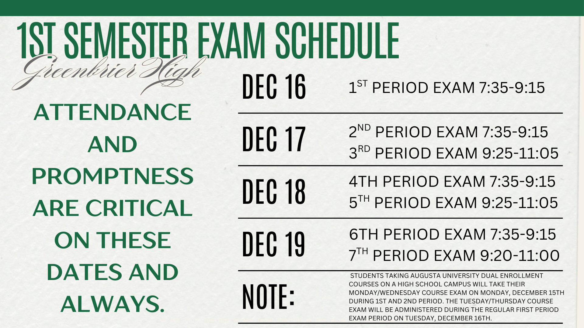 Text listing the first semester exam schedule at Greenbrier High, emphasizing attendance.