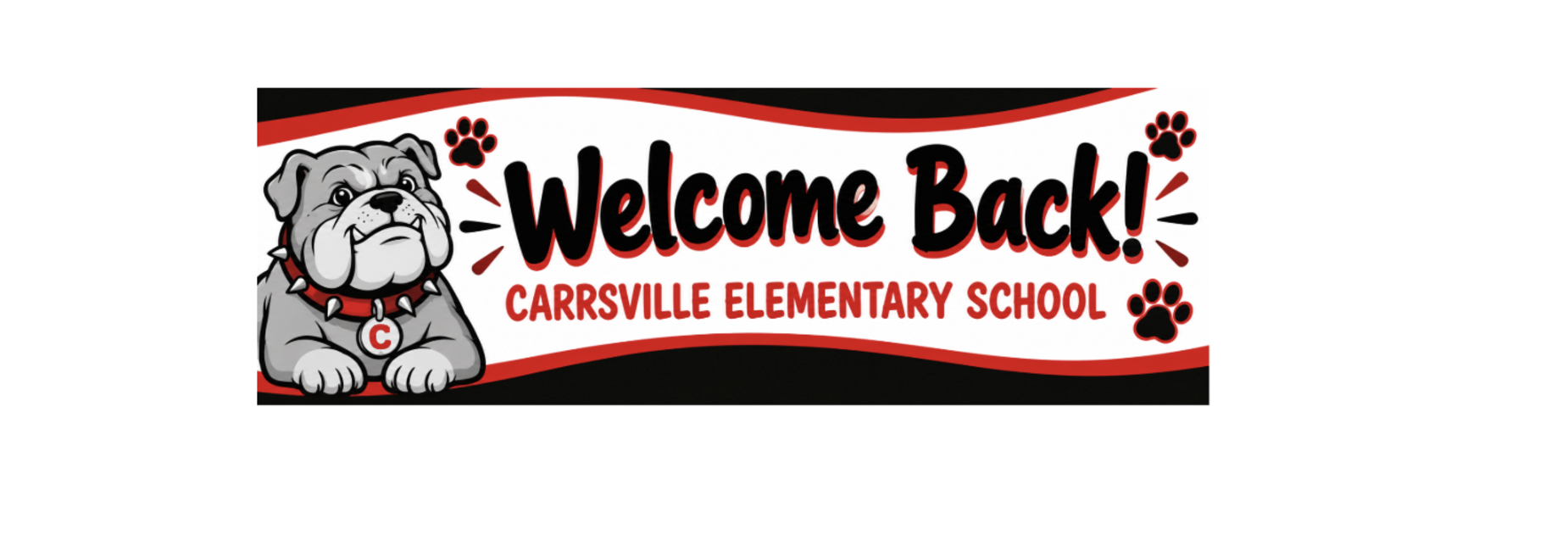 Welcome back banner for Carrsville Elementary with a bulldog mascot.
