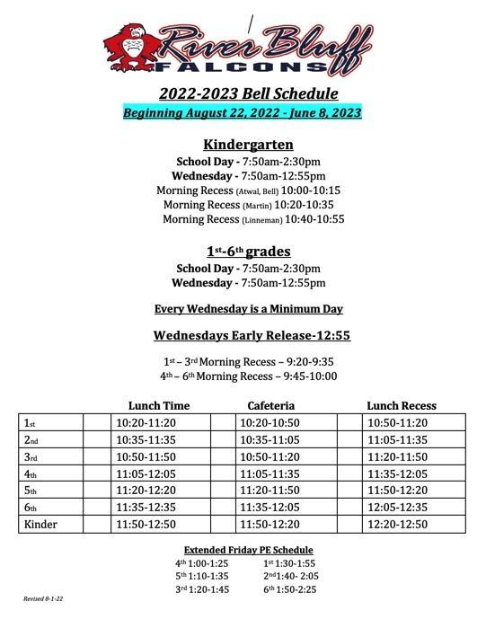 Bell Schedule About Us River Bluff Elementary