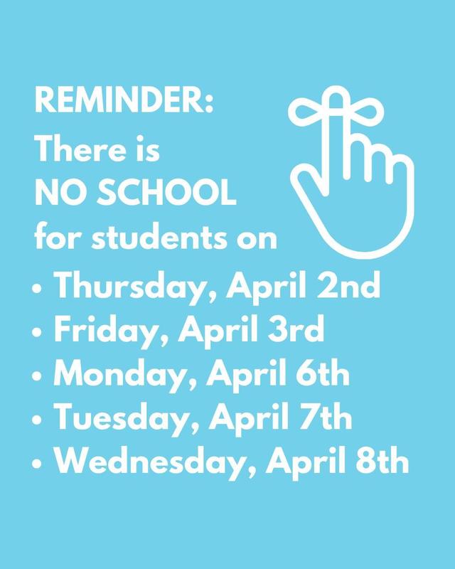 No School - Spring Break (Parts 2 and 3)