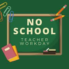 NO SCHOOL - Thursday 6/4 & Friday 6/5
