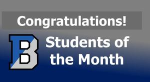 Image in gray and blue with text that says Congratulations Students of the Month with B logo