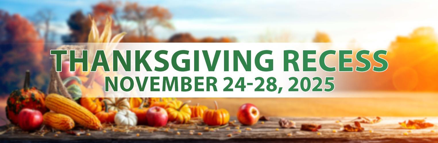 Thanksgiving Recess