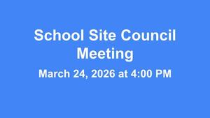 School Site Council Meeting Website (11).jpg