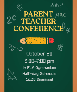 Parent Teacher Conferences - Oct 20, 3:00-7:00 pm