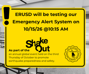 Yellow alert graphic: ERUSD Emergency Alert System test, 10/15/26 at 10:15 AM.