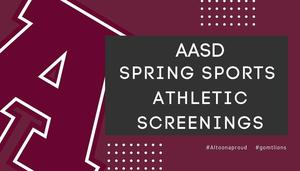 Spring Sports Athletic Screenings
