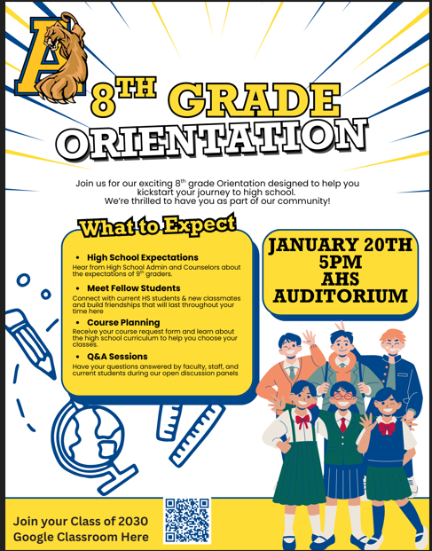 8th Grade Orientation for Coming Up Freshman @ Annapolis Auditorium