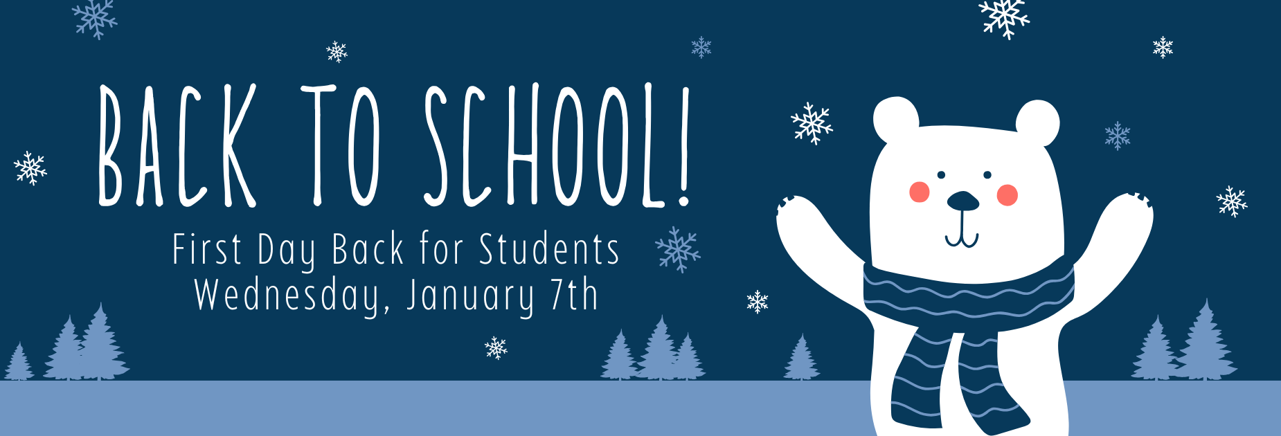 Students return Wednesday 1/7