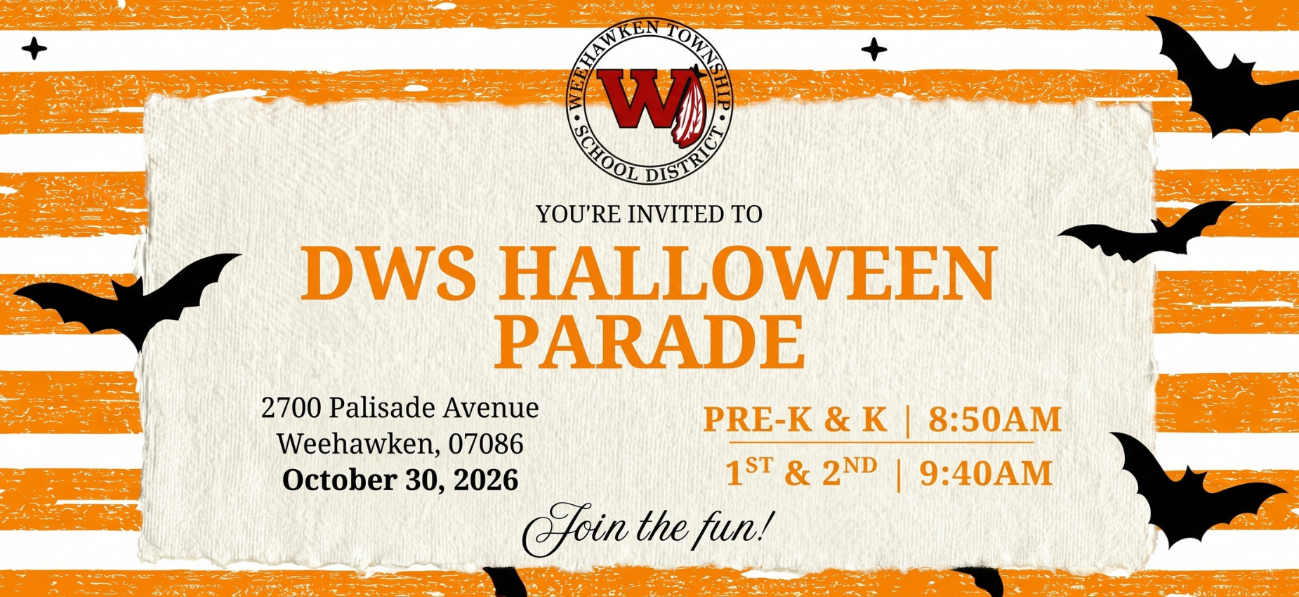 DWS Halloween Parade
Friday, October 30th
PreK & K - 8:50AM
1st & 2nd - 9:40AM