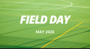 Sports field with painted lines and text with Field Day information