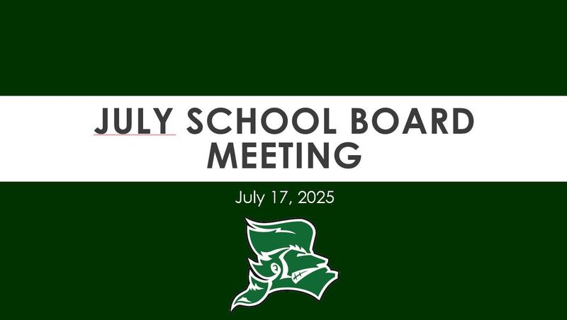 July 17, 2025 Board Meeting