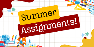 Summer Assignments