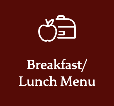 Breakfast and Lunch Menus