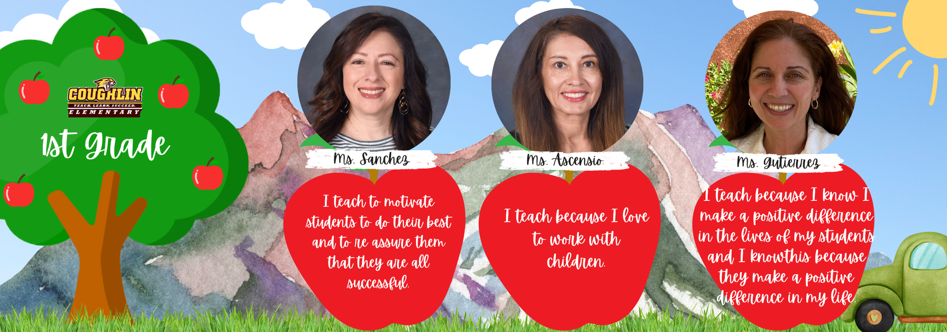 Meet our Staff, First Grade Teacher, Ms. Sanchez, Ms. Ascensio and Ms. Gutierrez