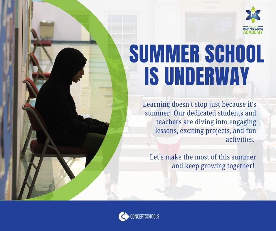 Summer School is Underway!