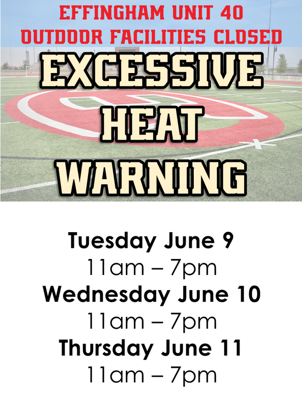 Excessive Heat Warning for June 9-11