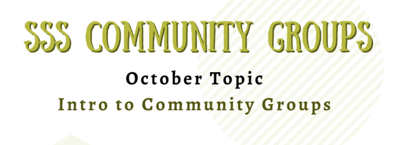 MKHS Dream Center: SSS Community Groups Featured Photo