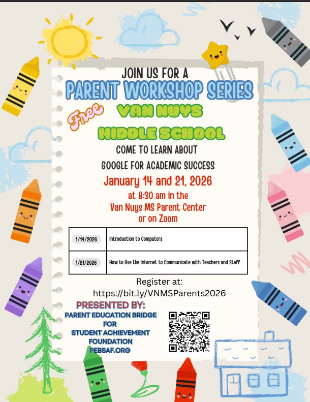 Van Nuys Middle School Parent Workshops