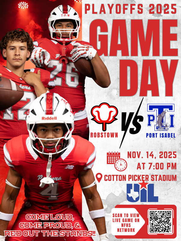 Robstown ISD Gears Up for Bi-District Playoffs – Cotton Pickers Take on Port Isabel