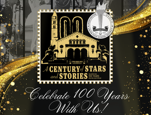 black background with gold swirls and sparkles with a bell tower in the middle and the district logo with words "A century of stars and stories" and celebrate 100 years with us